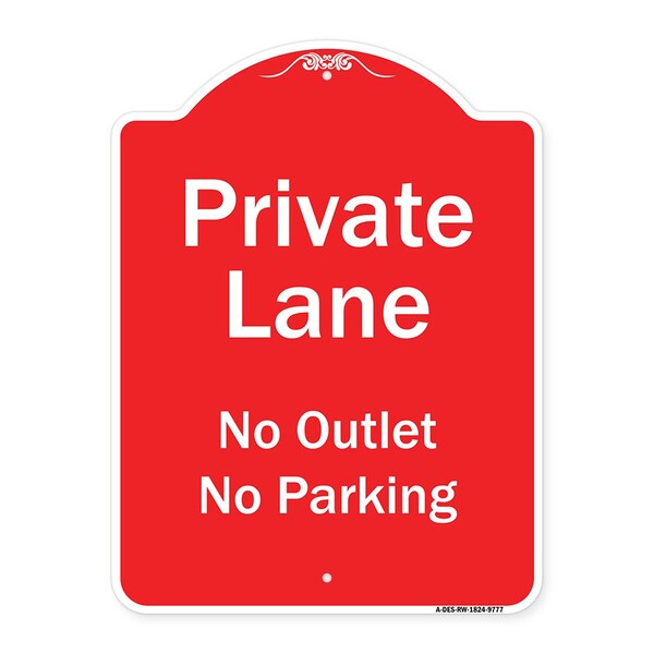 Private Lane No Outlet No Parking Heavy-Gauge Aluminum Architectural Sign, 24" H, RW-1824-9777